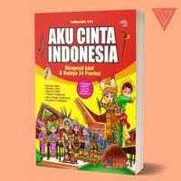 Gambar BUKU AKU CINTA INDONESIA - BUKU ANAK - diva press dari Iyigbookstore Kab. Bantul 1 Tokopedia