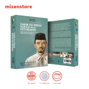 Buku Habib Itu Peran Bukan Hanya Keturunan - Musa Alkadzim & Edy Y. Syarif