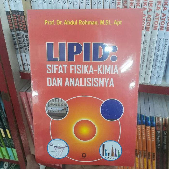 Jual LIPID: Sifat Fisika-Kimia dan Analisisnya - Abdul Rohman Buku Ori ...