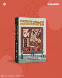 Gambar Buku Orang-orang Bloomington - Budi Darma - Novel dari Mizan Store Official Kota Depok 5 Tokopedia