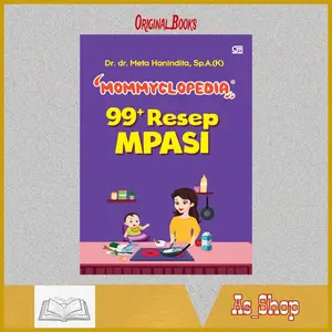 Buku Mommyclopedia 99+ Resep Mpasi dr. Meta Hanindita, Sp.A