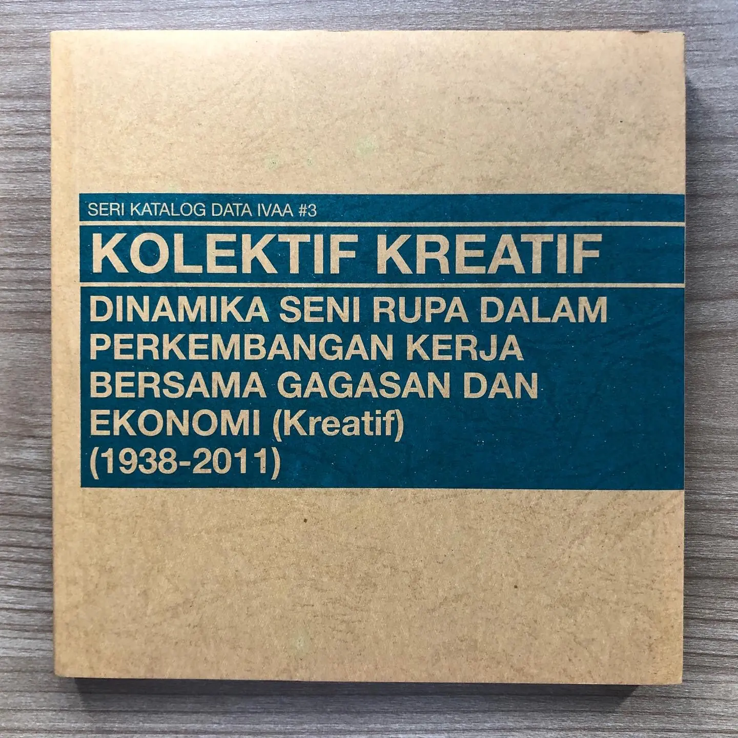 Kolektif Kreatif; Dinamika Seni Rupa dalam Perkembangan Kerja Bersama