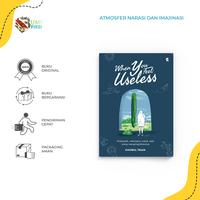 Gambar Buku Motivasi WHEN YOU FEEL: USELESS - Gradien Mediatama - Bumifiksi dari Bumi Fiksi Makassar Kota Makassar 1 Tokopedia