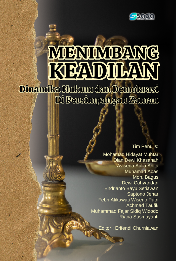 Gambar Menimbang Keadilan: Dinamika Hukum dan Demokrasi Di Persimpangan Zaman dari Store Sada Kurnia Kab. Serang Tokopedia