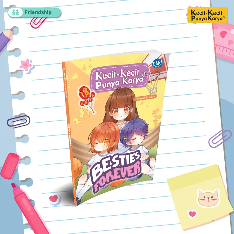 Buku Kkpk Reg: Besties Forever - Buku Cerita Anak 0