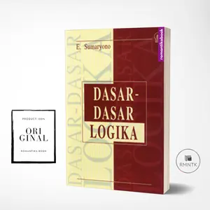 Buku DASAR DASAR LOGIKA Original - E. Sumaryono