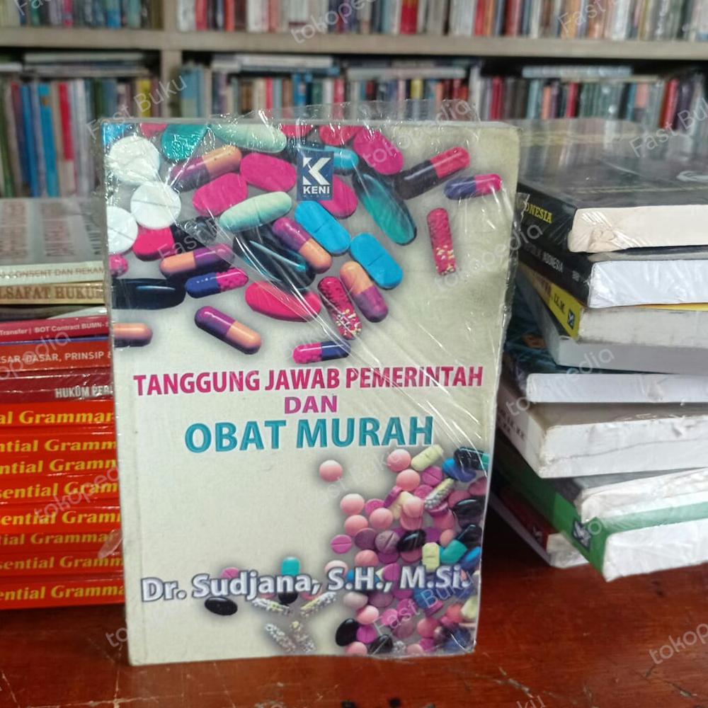 tanggung jawab pemerintah dan obat murah sudjana original