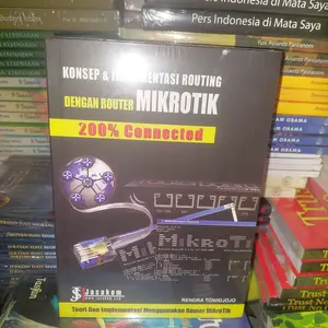 KONSEP & IMPLEMENTASI ROUTING DENGAN ROUTER MIKROTIK 200 % CONNECTED