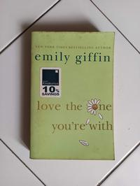 Gambar Love The One You're With by Emily Giffin dari Toko Buku Bekas Aksiku Kota Administrasi Jakarta Timur 1 Tokopedia