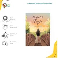 Gambar [ PROMO ] PREE ORDER - BUKU NOVEL - DIBALIK SENJA BY Alfia Ramadhani - BUMI FIKSI - REGULER dari Bumifiksimedan001 Kota Medan 1 Tokopedia