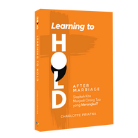 Gambar Learning To Hold: After Marriage dari Literatur Perkantas Jatim Kota Surabaya 1 Tokopedia