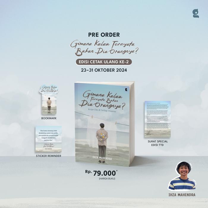 Gambar [ PROMO ] PREE ORDER - BUKU NOVEL - GIMAMA KALAU TERNYATA BUKAN DIA ORANGNYA ? BY IHZA MAHENDRA - BUMI FIKSI dari Bumifiksimedan001 Kota Medan Tokopedia