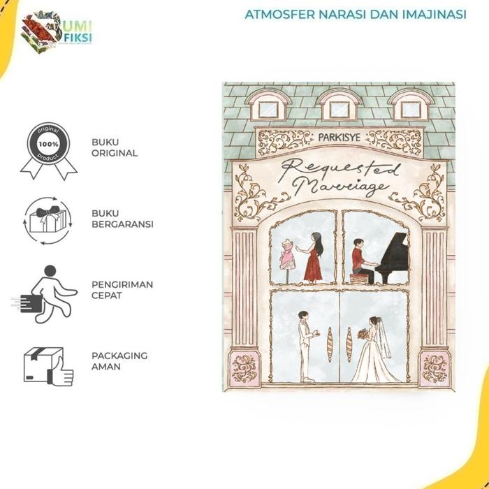 Gambar [ PROMO ] PREE ORDER - BUKU NOVEL - REQUEST MARRIEGE BY PARKIYES - BUMI FIKSI dari Bumifiksimedan001 Kota Medan Tokopedia