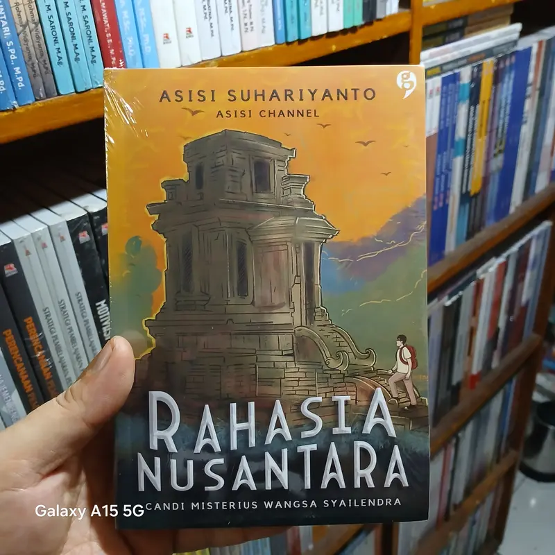 Buku Rahasia Nusantara : Candi Misterius Wangsa Syailendra - Asisi Suh 3