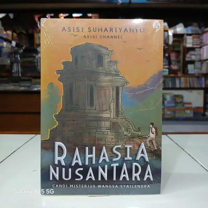 Buku Rahasia Nusantara : Candi Misterius Wangsa Syailendra - Asisi Suh 0