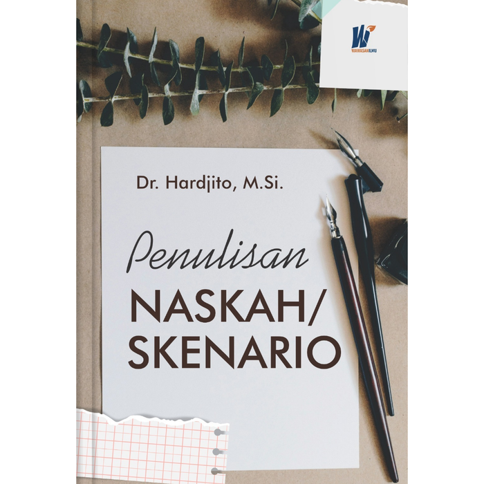 Gambar Penulisan Naskah/Skenario Penulis: Dr. Hardjito, M.Si. dari tokowawasanilmubms Kota Yogyakarta Tokopedia