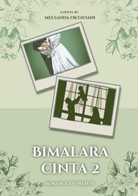 Gambar Buku Novel Bimalara Cinta 2 Melsa Oktaviani Romancious Bumifiksi dari bumifiksijakarta Jakarta Selatan 3 Tokopedia