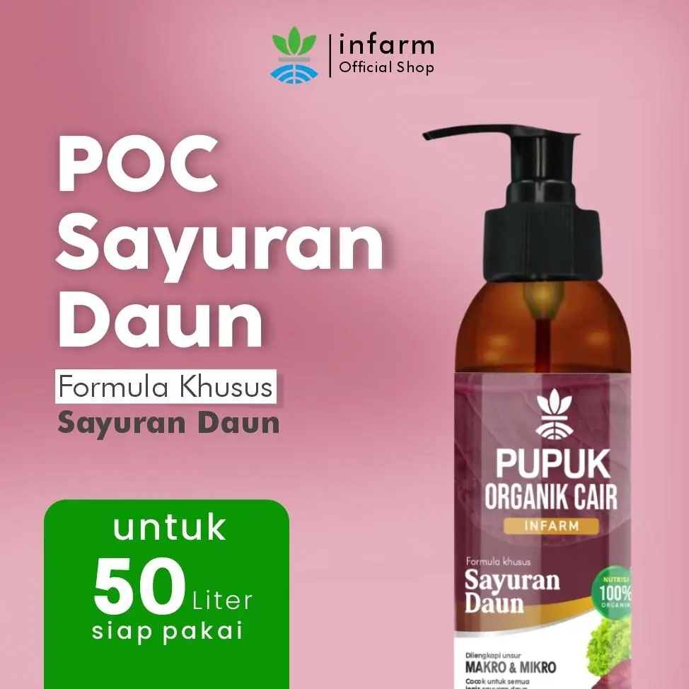 INFARM - Pupuk Organik Cair Tanaman Daun / Sayur 100mL POC Kompos