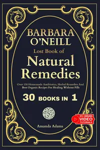 Buku The Lost Book of Natural Remedies by Barbara O'Neill