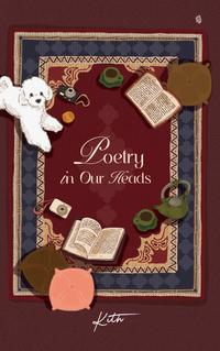 Gambar PRE ORDER - Buku Novel - Poetry in Our Heads - Kith - Bukune - Bumifiksi dari BumifiksiJogjakarta Kab. Sleman 3 Tokopedia