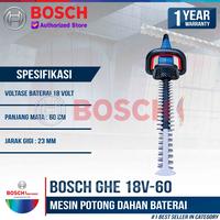 Gambar Bosch Cordless Hedge Trimmer GHE 18V-60 Mesin Potong Dahan Baterai 18 V SET 4 AH dari Bosch Tools Authorized BTS Kota Bogor 2 Tokopedia