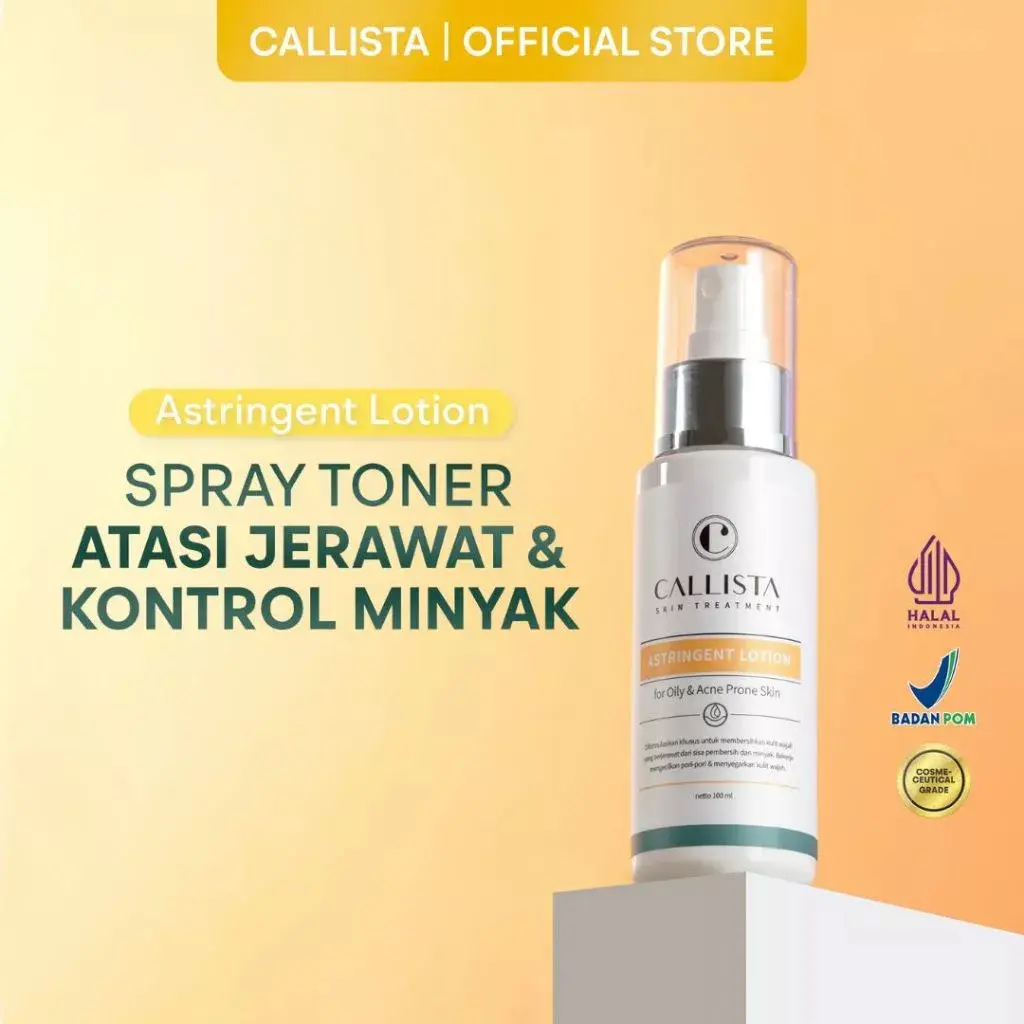 CALLISTA Astringent Lotion for Oily and Acne Prone Skin - Toner untuk Kulit Berminyak dan Berjerawat