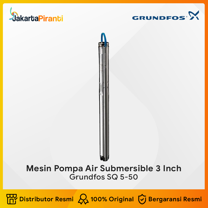 Gambar Grundfos SQ 5-50 Mesin Pompa Air Celup Dalam Satelit Sibel Submersible Groundwater Deep Well Pump 3 Inch Distributor Resmi 100% Original Bergaransi Resmi Grundfos SQ 5-50 + T/KIT dari Jakarta Piranti Kota Tangerang Selatan Tokopedia