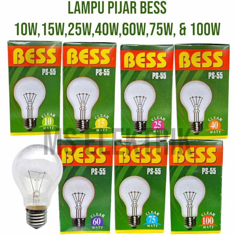 Bohlam Lampu Pijar Clear BESS 10W,15W,25W,40W,60W,75W Dan 100W Cahaya Kuning 0