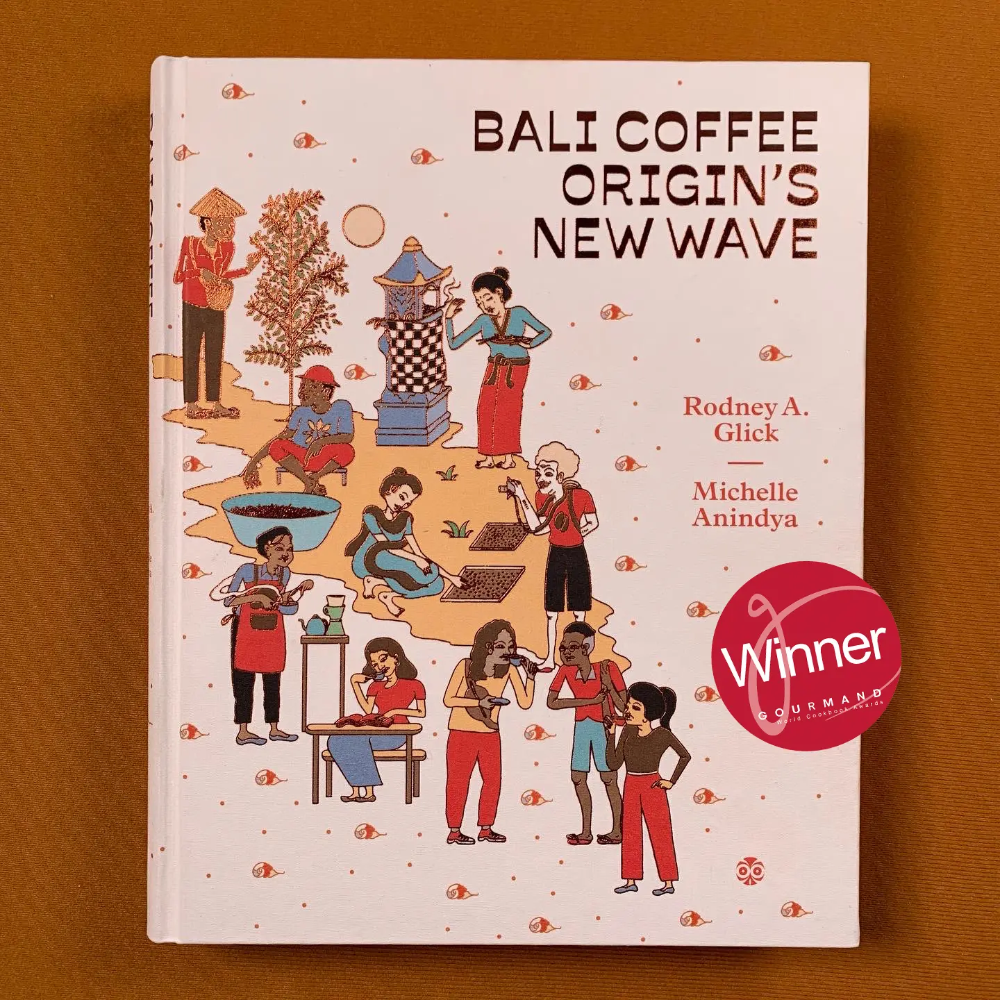 BALI COFFEE: ORIGIN'S NEW WAVE by Rodney A. Glick & Michelle Anindya