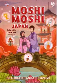 Gambar Buku Novel - Moshi Moshi Japan - Gagasmedia - Claudia Khansa Okuzumi dari bumifiksijakarta Jakarta Selatan 2 Tokopedia