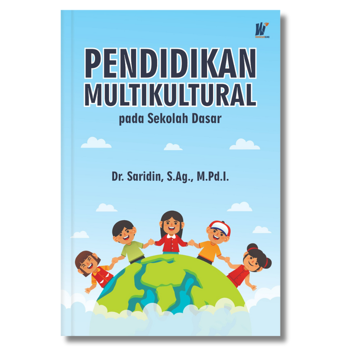 Gambar Pendidikan Multikultural pada Sekolah Dasar Penulis : Dr. H. Saridin, S.Ag., M.Pd.I. dari tokowawasanilmubms Kota Yogyakarta Tokopedia