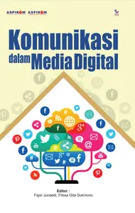 KOMUNIKASI DALAM MEDIA DIGITAL