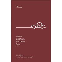 Gambar Buku Self Improvement - Jangan Dipendam, Sini Cerita Dulu - Bumifiksi dari bumifiksijakarta Jakarta Selatan 2 Tokopedia