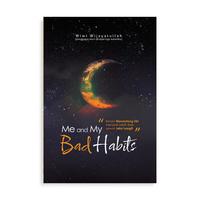 Gambar Buku Self Improvement Me and My Bad Habits - QultumMedia - Bumi Fiksi dari bumifiksijakarta Jakarta Selatan 1 Tokopedia