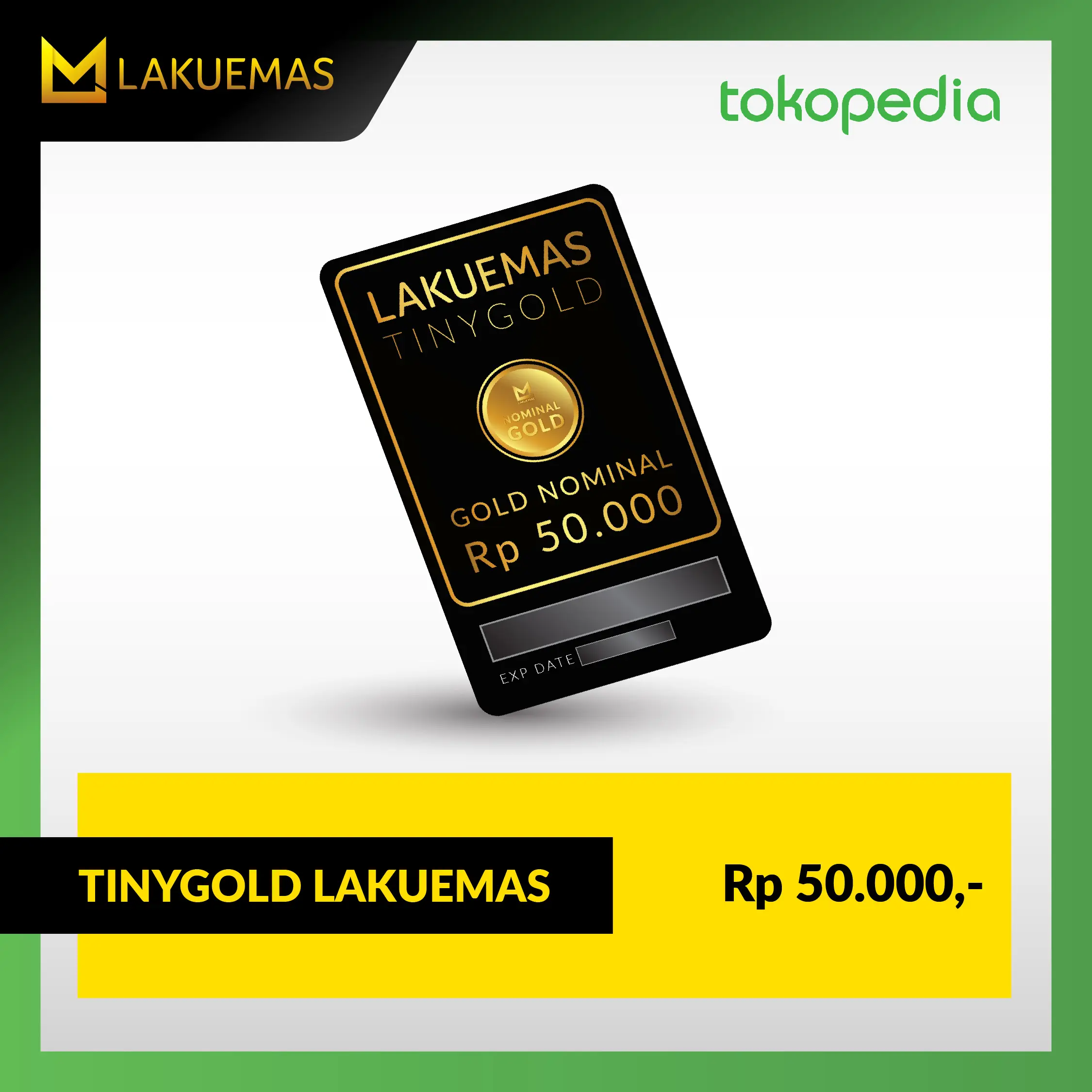 LAKUEMAS - EMAS LAKU EMAS DENOMINAL 50RB