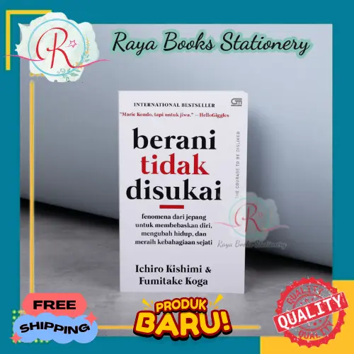 Buku Berani Tidak Disukai  LAMA By Ichiro Kishimi 0