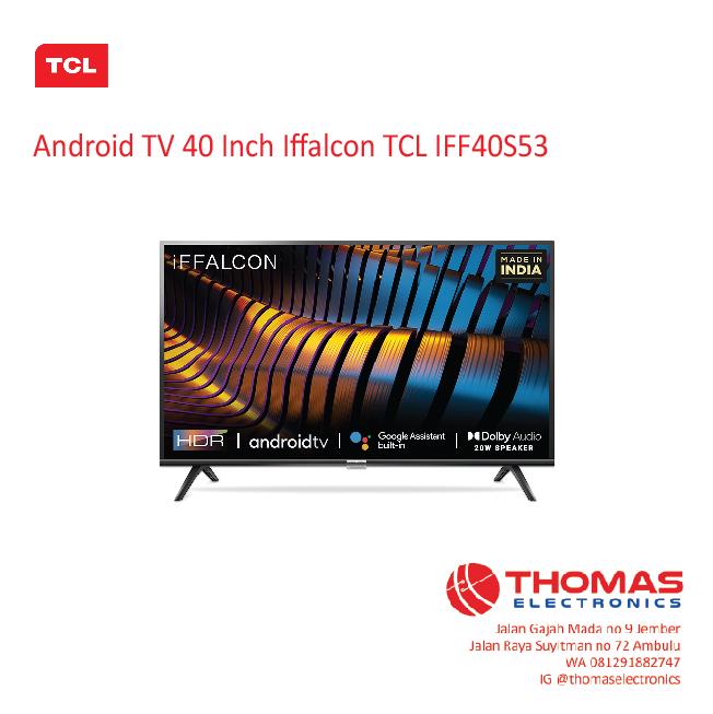 Jual Android Led TV FHD 40 Inch iFFALCON IFF 40S53 40S 53 Ok