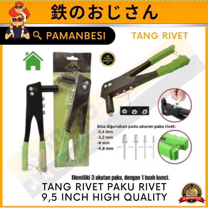 Tang Rivet hand riveter ripet rifet paku tembak 9.5