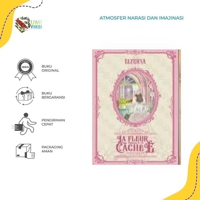 Gambar Pre Order Buku Novel - LA FLEUR CACHÉE - By Elyeraa - Akad - Bumifiksi - CREME BRULEE dari Bumifiksimedan001 Kota Medan Tokopedia