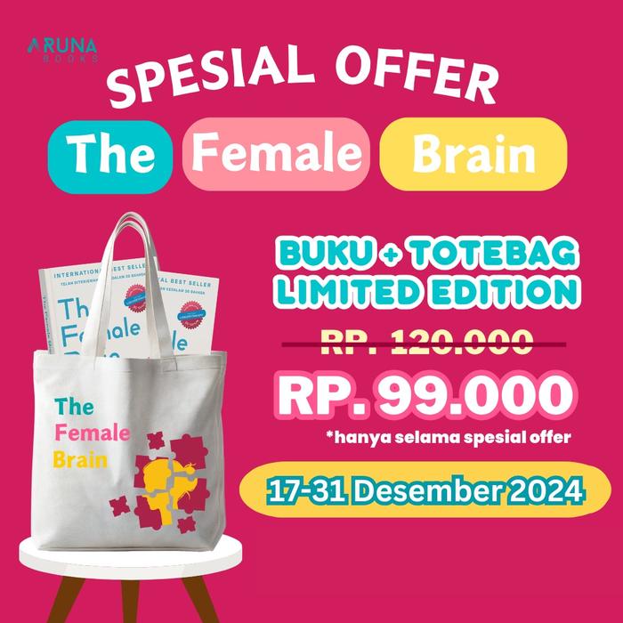 Gambar PRE ORDER - Buku Self Improvment - The Female Brain - Louann Brizendine - Arunabooks - Bumifiksi - OPEN PO 17 DES dari BumifiksiJogjakarta Kab. Sleman 5 Tokopedia