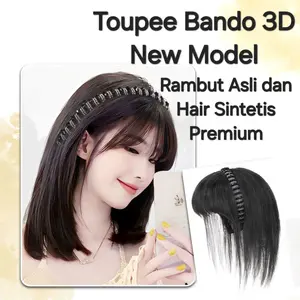 TOUPEE BANDO NEW MODEL WIG PREMIUM HALUS 3D PENAMBAH VOLUME RAMBUT KLIP PONI DEPAN BELAKANG PREMIUM HAIR EXTENSION