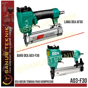Mesin Tembak Paku / Mesin Paku Tembak / Air Brad Nailer DCA AF30