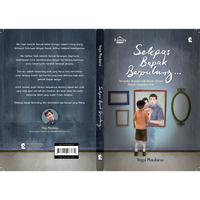 Gambar PRE ORDER - Buku Self Improvment - Selepas Bapak Berpulang - Yoga Maulana - Gradien - Bumifiksi - OPEN PO 25 DES dari Bumi Fiksi Makassar Kota Makassar 3 Tokopedia