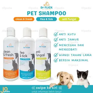 Ready DR FLICK Shampoo Kucing Anjing Shampo Kutu Jamur Anti Tick Flea Fungal