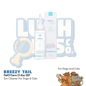Breezy tail PetO'Cera Cl-Ear EEF Dog & Cat Ear Cleaner