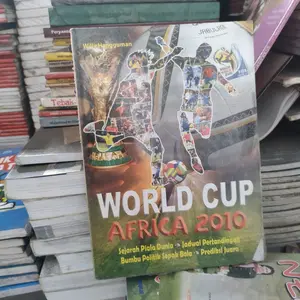 World Cup Africa 2010 Sejarah Piala Dunia , Jadwal Pertandingan, Bumbu Politik sepak bola , Prediksi juara