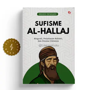 Buku Sufisme Al-Hallaj Biografi Perjalanan Ruhani dan Pesona Cintanya - Mehdi Isfahani - Diva Press