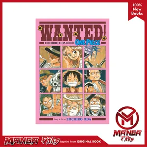 Wanted! Eiichiro Oda Before One Piece - Eiichiro Oda