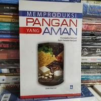 Gambar memproduksi pangan yang aman dari juragan buku online Kota Administrasi Jakarta Timur 1 Tokopedia