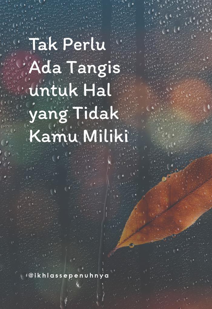 Gambar Self Improvement Tak Perlu Ada Tangis untuk Hal yang Tidak Kamu Miliki dari bumifiksijakarta Jakarta Selatan Tokopedia
